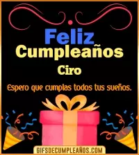 GIF Mensaje de cumpleaños Ciro